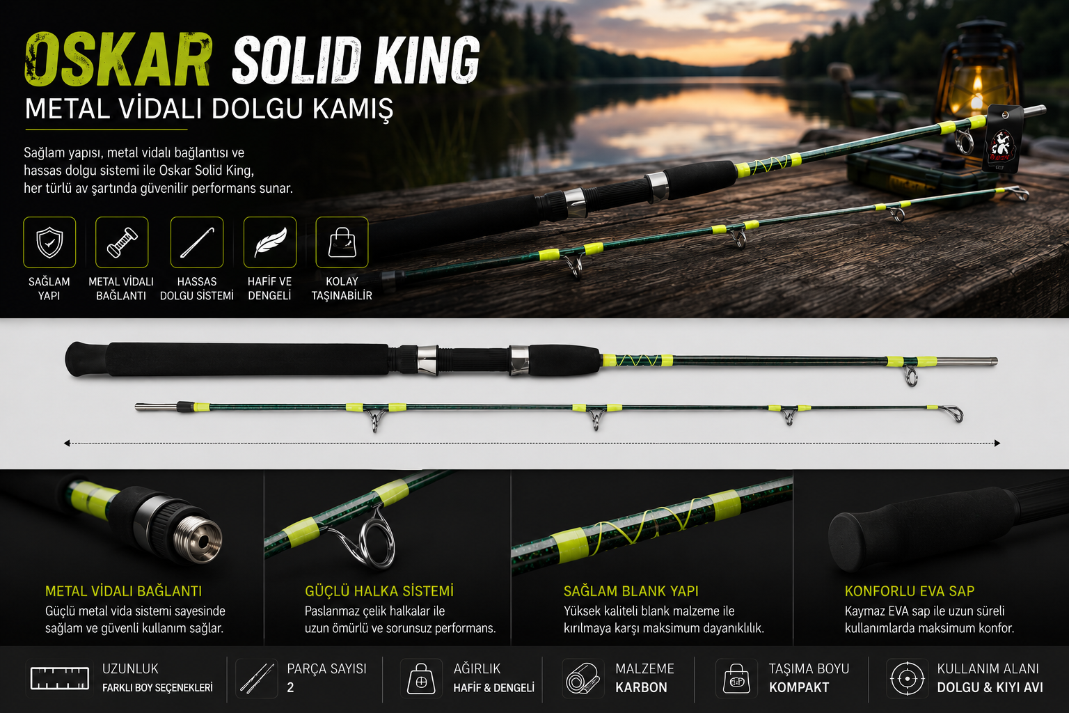 Oskar Solid King Metal Vidalı Dolgu Kamış 165cm